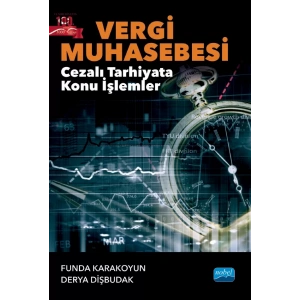 VERGİ MUHASEBESİ - Cezalı Tarhiyata Konu İşlemler