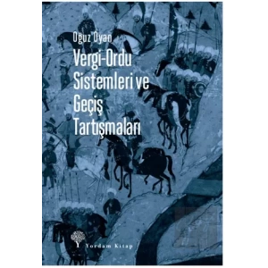 Vergi-Ordu Sistemleri ve Geçiş Tartışmaları
