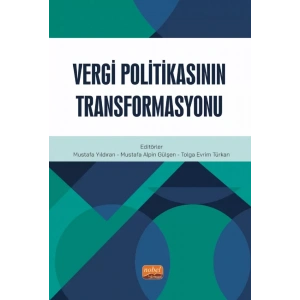 Vergi Politikasının Transformasyonu