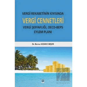 Vergi Rekabetinin Kıyısında Vergi Cennetleri