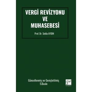 Vergi Revizyonu ve Muhasebesi - Prof. Dr. Selda AYDIN