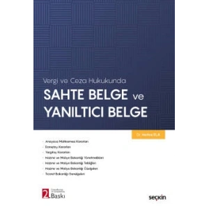 Vergi ve Ceza HukukundaSahte Belge ve Yanıltıcı Belge