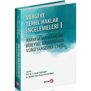 Vergi Ve Temel Haklar İncelemeleri I