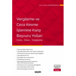 Vergileme ve Ceza Kesme İşlemine Karşı <br />Başvuru Yolları<br /> Ceza – Dava – Yargılama