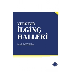 Verginin İlginç Halleri