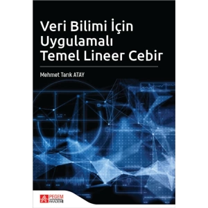 Veri Bilimi İçin Uygulamalı Temel Lineer Cebir