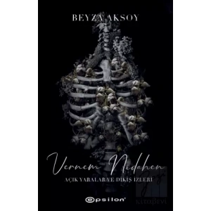 Vernem Nidahen - Açık Yaralar ve Dikiş İzler 2