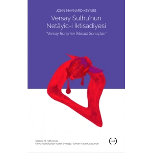 Versay Sulhunun Netayic-i İktisadiyesi Versay Barışının İktisadi Sonuçları