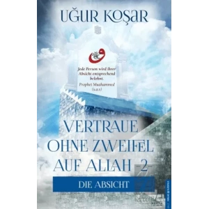 Vertrau Ohne Zweifel Auf Allah 2