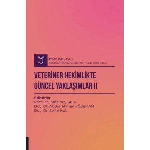 Veteriner Hekimlikte Güncel Yaklaşımlar II ( AYBAK 2022 Eylül )
