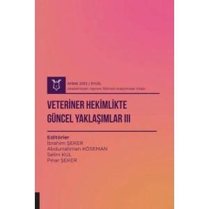 Veteriner Hekimlikte Güncel Yaklaşımlar III ( AYBAK 2023 Eylül )