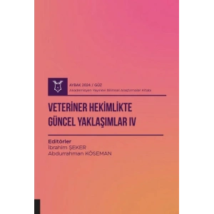 Veteriner Hekimlikte Güncel Yaklaşımlar IV ( AYBAK 2024 Güz )