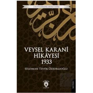 Veysel Karani Hikayesi 1933