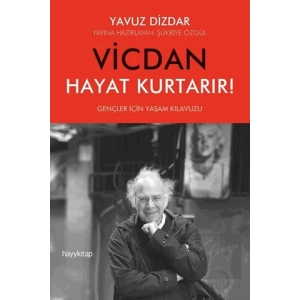 Vicdan Hayat Kurtarır!