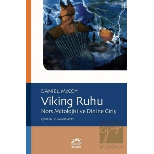 Viking Ruhu: Nors Mitolojisi ve Dinine Giriş