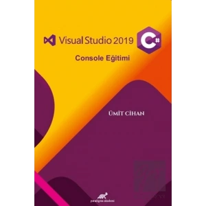 Visual Studio 2019 C# Console Eğitimi