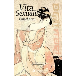Vita Sexualis / Cinsel Arzu