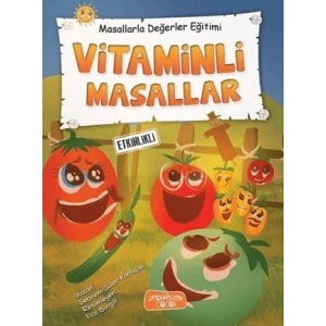Vitaminli Masallar - Masallarla Değerler Eğitimi (Ciltli)