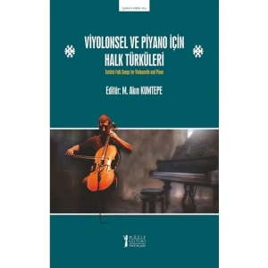 Viyolonsel ve Piyano için Halk Türküleri