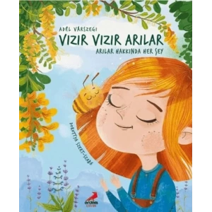 Vızır Vızır Arılar - Arılar Hakkında Her Şey