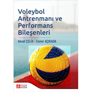 Voleybol Antrenmanı ve Performans Bileşenleri