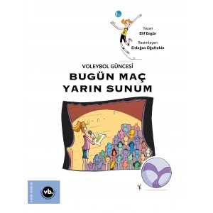 Voleybol Güncesi Bugün Maç Yarın Sunum