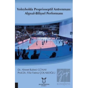 Voleybolda Proprioseptif Antrenman: Algısal-Bilişsel Performans