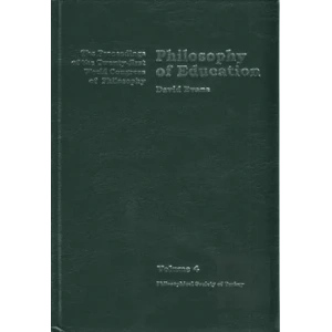 Volume 4: Philosophy of Education