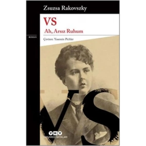 Vs - Ah, Arsız Ruhum