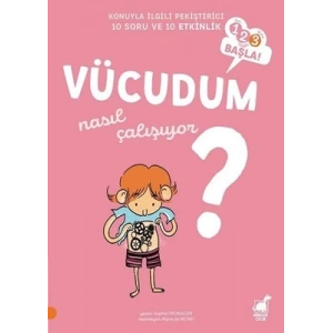 Vücudum - Nasıl Çalışıyor?