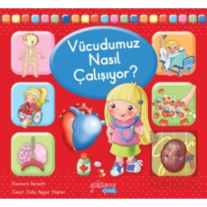 Vücudumuz Nasıl Çalışıyor?