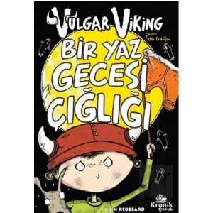 Vulgar Viking 5 Bir Yaz Gecesi Çığlığı