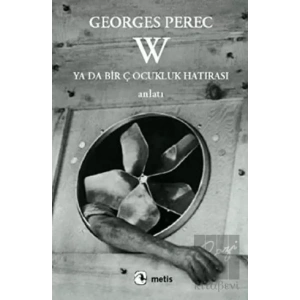 W - Ya Da Bir Çocukluk Hatırası