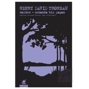 Walden - Ormanda Bir Yaşam