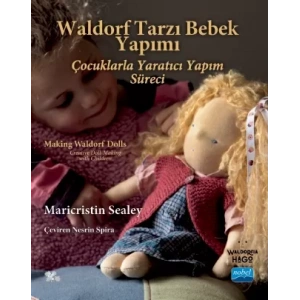 WALDORF TARZI BEBEK YAPIMI - Making Waldorf Dolls Maricristin Sealey
