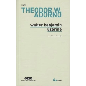Walter Benjamin Üzerine