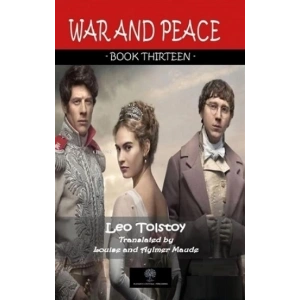 War And Peace - Book Thirteen
