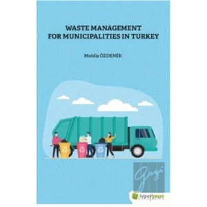 Waste Management For Municipalities In Turkey