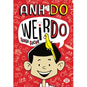 Weirdo – 1 Tuhaf Çocuk