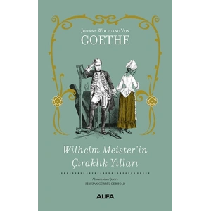 Wilhelm Meister’in Çıraklık Yılları (Bez Ciltli)