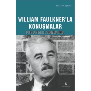 William Faulknerla Konuşmalar