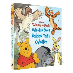 Wınnıe The Pooh – Uykudan Önce Baldan Tatlı Öyküler