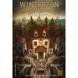 Winterton Aldatmacası: Son Söz