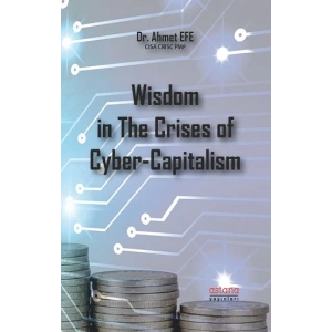 Wisdom in The Crises of Cyber - Capitalism