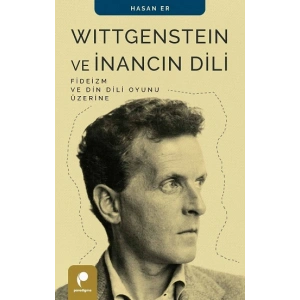 Wittgenstein ve İnancın Dili