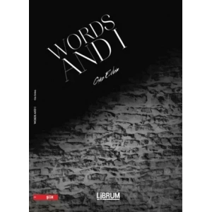 Words and I