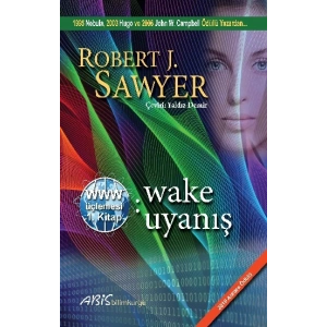 WWW: Wake - Uyanış