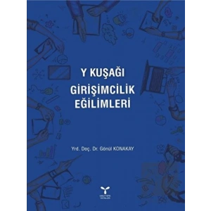 Y Kuşağı Girişimcilik Eğilimleri