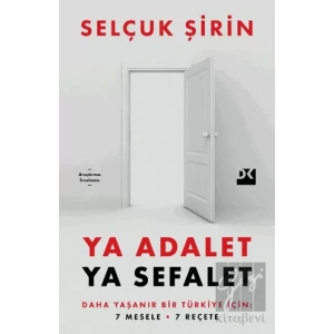 Ya Adalet Ya Sefalet