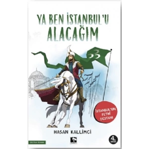 Ya Ben İstanbulu Alacağım